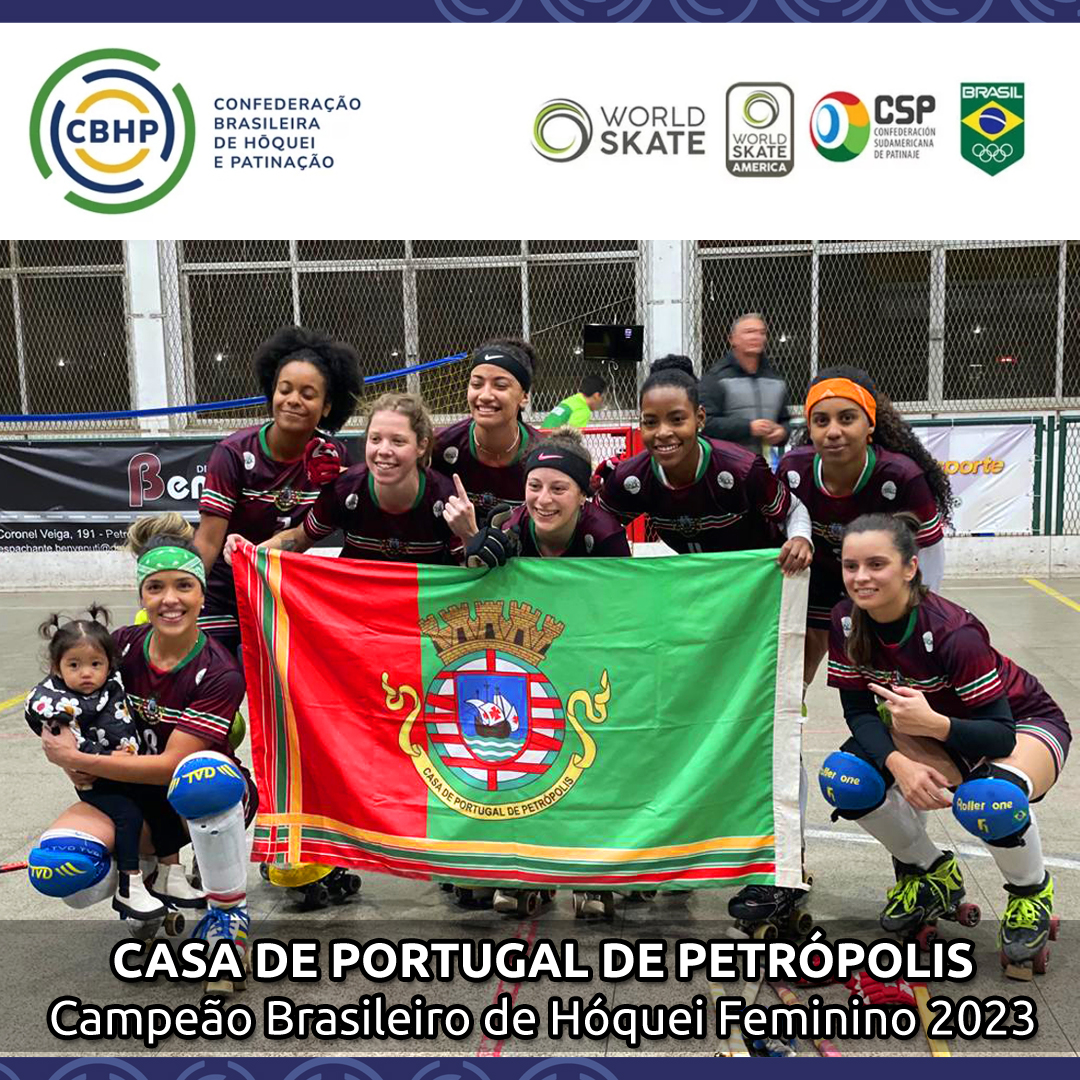 Casa de Portugal de Petrópolis - Campeão Brasileiro de Hóquei Feminino 2023
